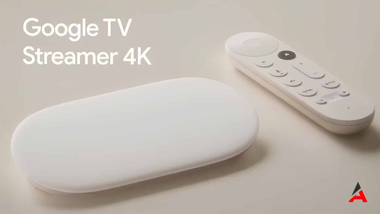 Google TV Streamer 4K ile Chromecast Çağı Sona Erdi Yeni Tarihi Dönem Başlıyor!