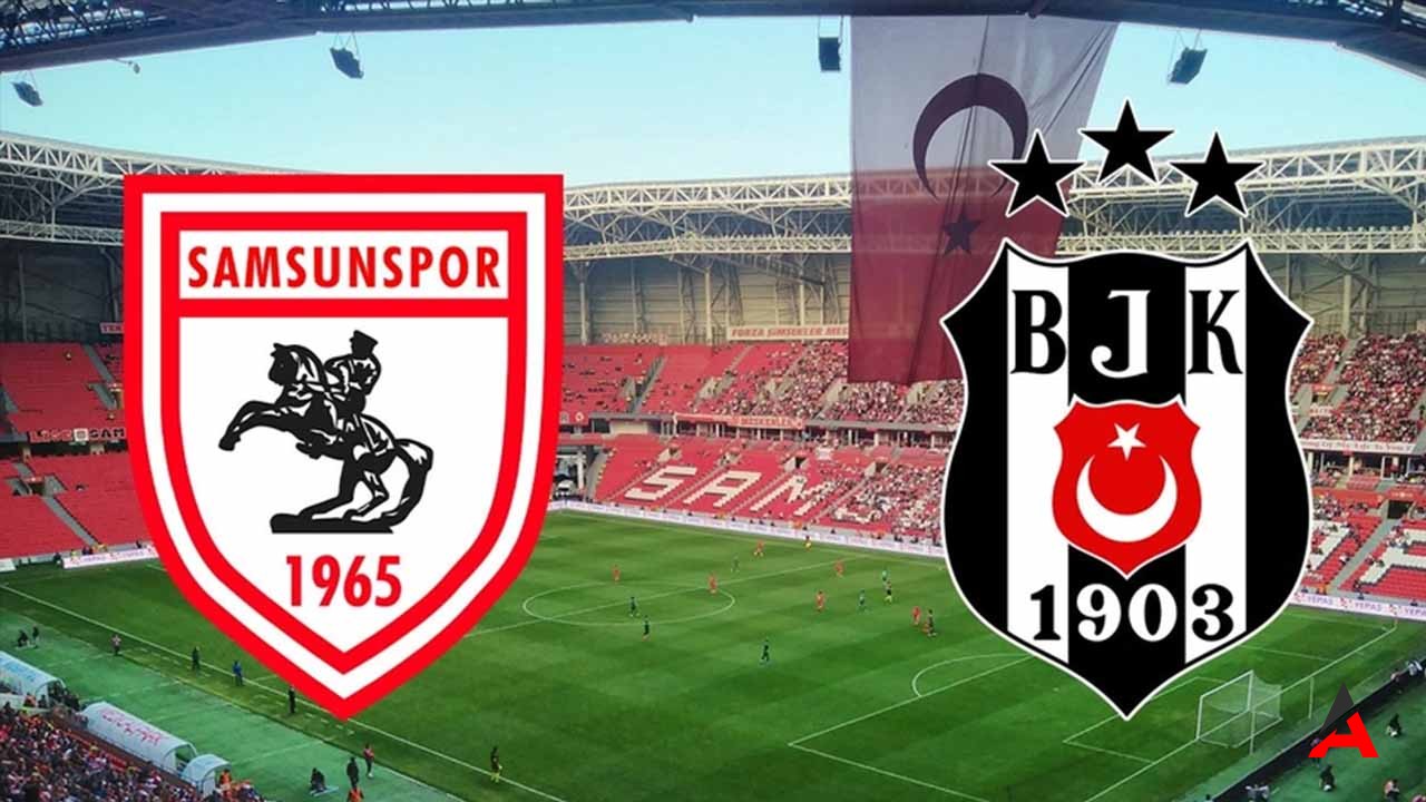 Canlı İzle: Samsunspor – Beşiktaş Maçı Şifresiz İzle! Selçuk Sports ve Taraftarium24